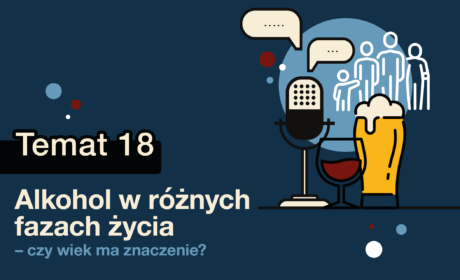 Alkohol w różnych fazach życia – czy wiek ma znaczenie? | dr Eryk Matuszkiewicz